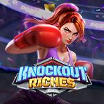Knockout Riches